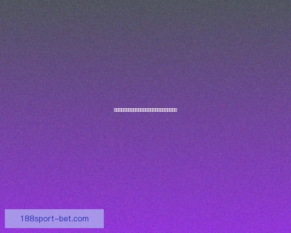 世界杯足球赛事投注技巧全解析助你精准竞猜赢取更多收益